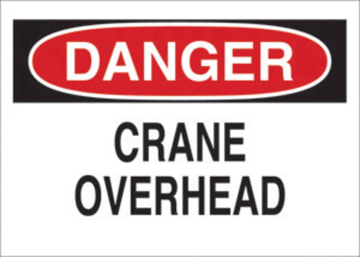 Brady® 10" X 14" X .06" Black/Red On White .0591" B-401 Polystyrene Safety Sign "CRANE OVERHEAD"