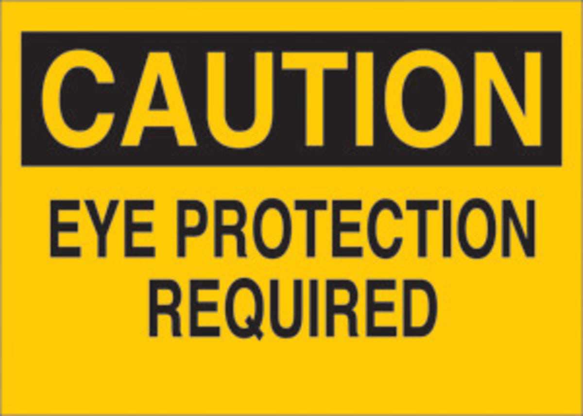 Brady® 7" X 10" X .006" Black On Yellow .01" B-302 Polyester Caution Sign "EYE PROTECTION REQUIRED"