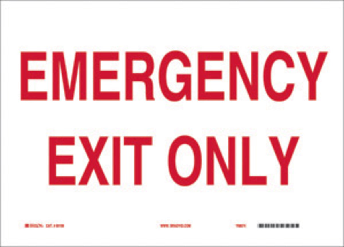 Brady® 7" X 10" X .006" Red On White .01" B-302 Polyester Exit And Entry Sign "EMERGENCY EXIT ONLY"