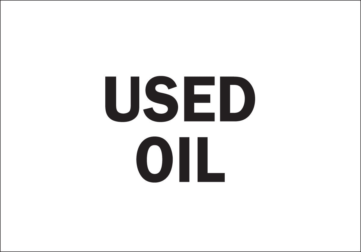 Brady® 10" X 14" X .035" Black On White B-555 Aluminum Office And Facility Sign "USED OIL"