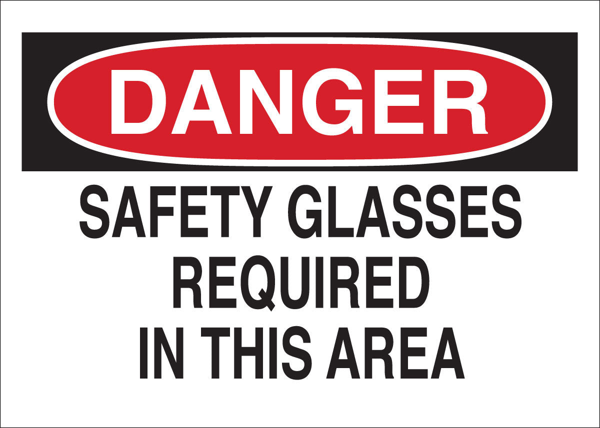 Brady® 10" X 14" X .06" Black/Red On White .0591" B-401 Polystyrene Safety Sign "SAFETY GLASSES REQUIRED IN THIS AREA"