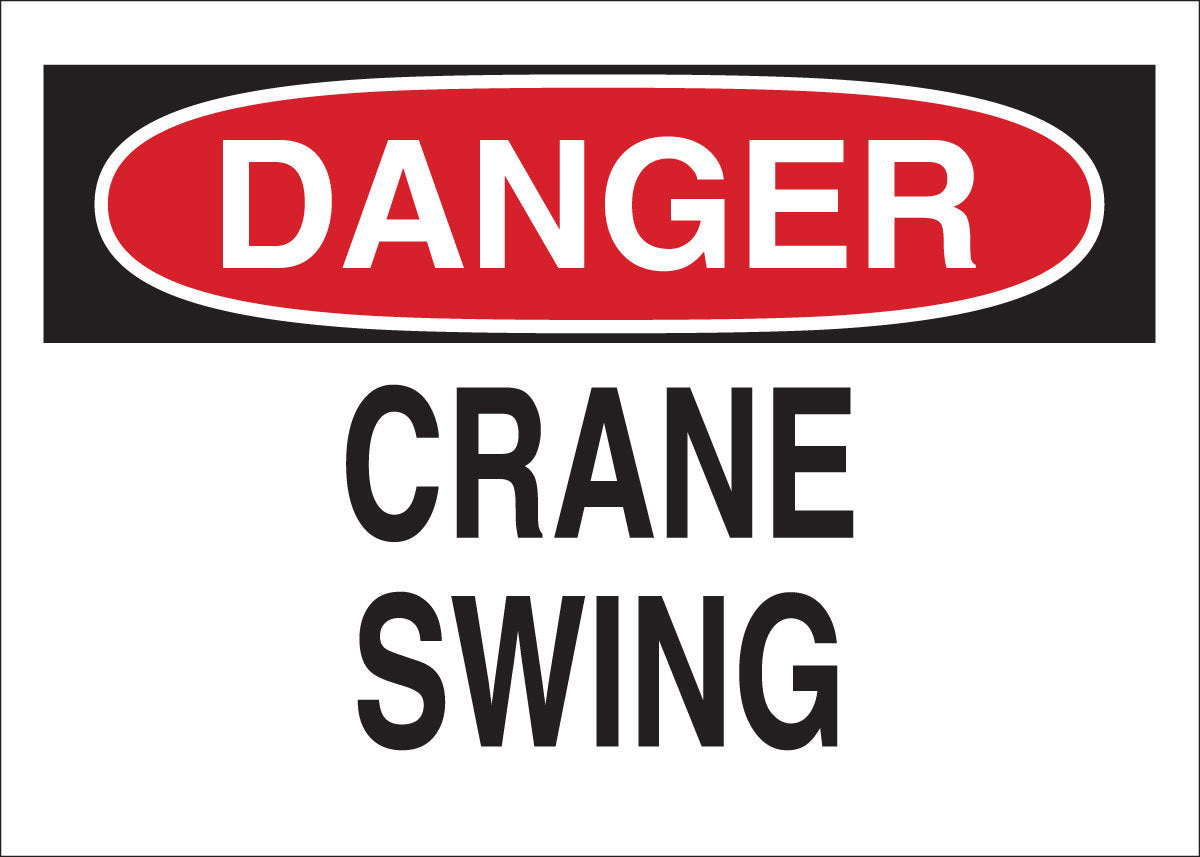 Brady® 7" X 10" X .006" Black/Red On White .01" B-302 Polyester Danger Sign "CRANE SWING"