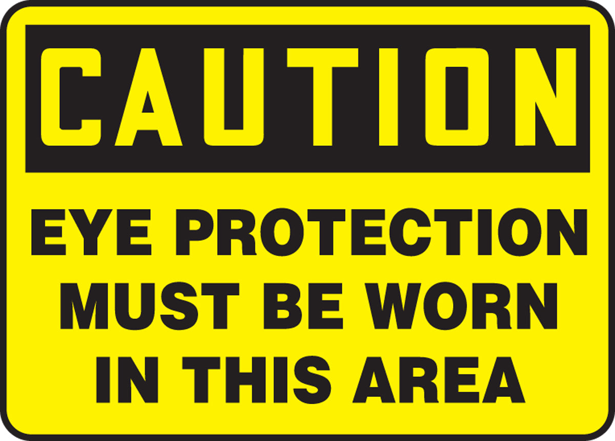Accuform® 7" X 10" Black And Yellow Plastic Safety Signs "CAUTION EYE PROTECTION MUST BE WORN IN THIS AREA"