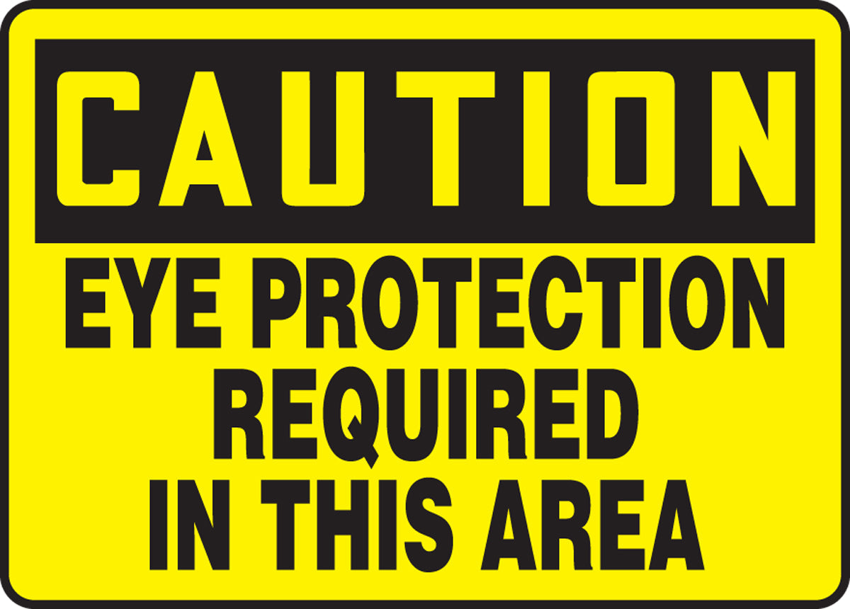 Accuform® 7" X 10" Black And Yellow Dura-Plastic Safety Signs "CAUTION EYE PROTECTION REQUIRED IN THIS AREA"