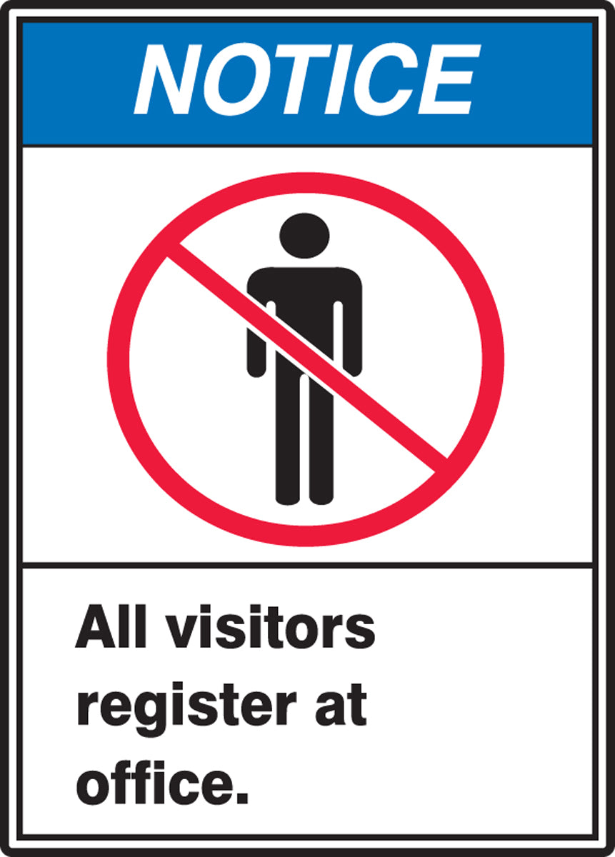 Accuform® 14" X 10" Red, Blue, Black And White Adhesive Vinyl Safety Signs "NOTICE ALL VISITORS REGISTER AT OFFICE"