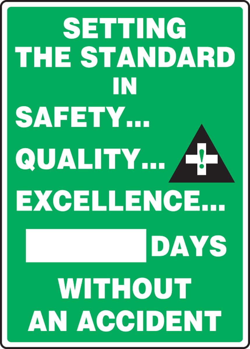 Accuform® 20" X 14" White, Black And Green Plastic Safety Scoreboards "SETTING THE STANDARD IN SAFETY QUALITY EXCELLENCE ____ DAYS WITHOUT AN ACCIDENT"