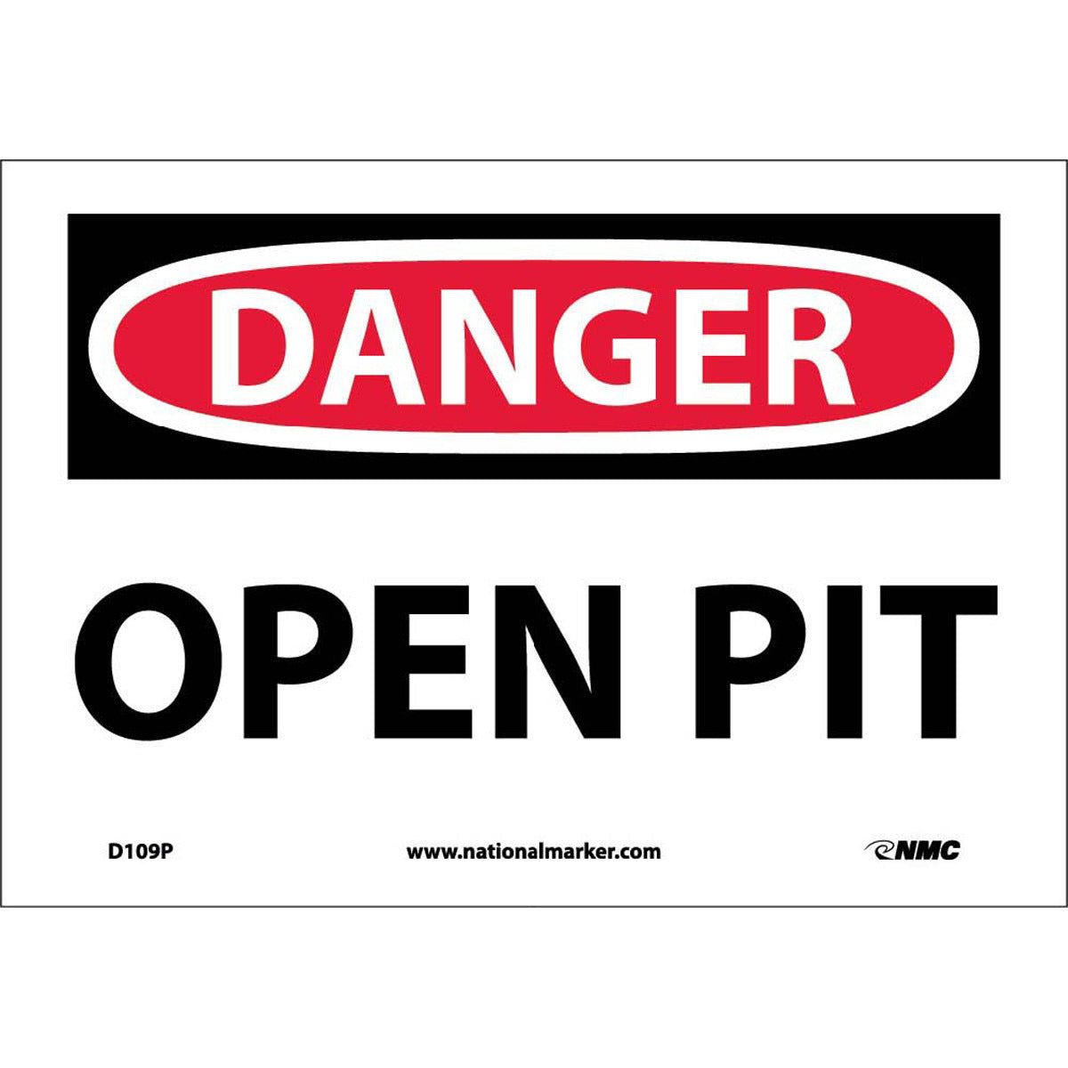 NM 7" X 10" White .0045" Pressure Sensitive Vinyl Danger Sign "DANGER OPEN PIT"