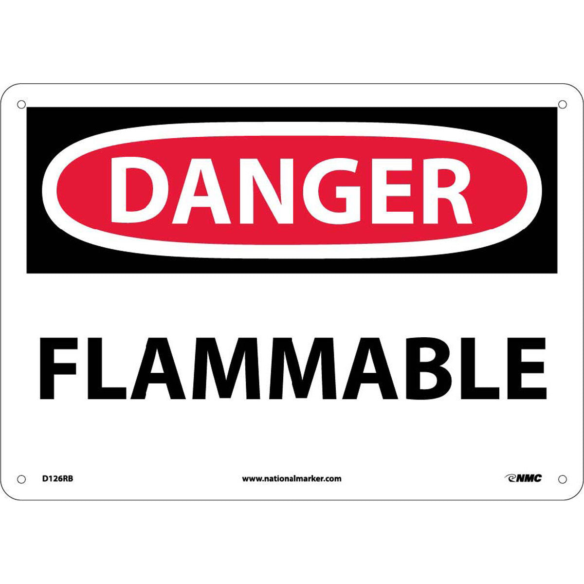 NM 10" X 14" White .05" Rigid Plastic Danger Sign "DANGER FLAMMABLE"