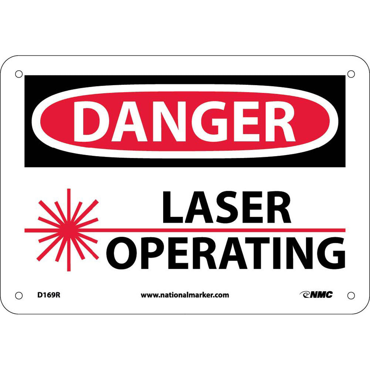 NM 7" X 10" White .05" Rigid Plastic Danger Sign "DANGER LASER OPERATING"