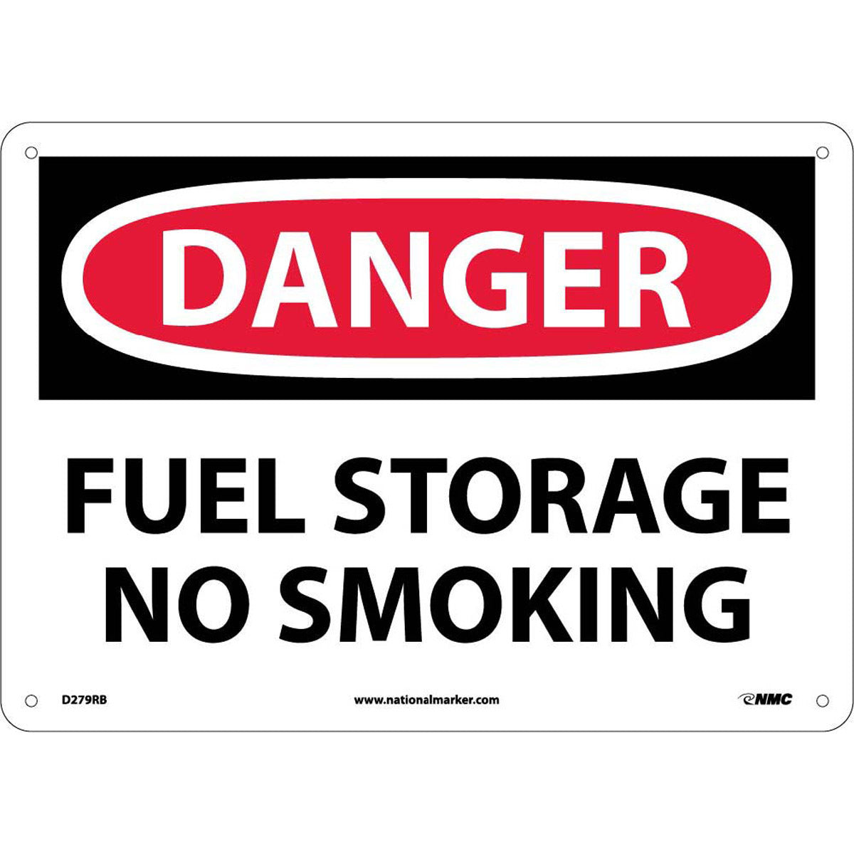 NM 10" X 14" White .05" Rigid Plastic Danger Sign "DANGER FUEL STORAGE NO SMOKING"