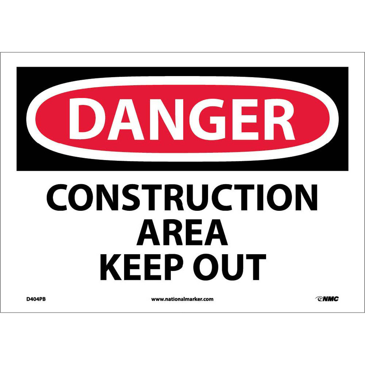 NM 10" X 14" White .0045" Pressure Sensitive Vinyl Danger Sign "DANGER CONSTRUCTION AREA KEEP OUT"