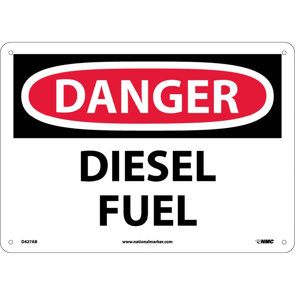 NM 10" X 14" White .04" Aluminum Chemicals And Hazardous Material Sign "DANGER DIESEL FUEL"
