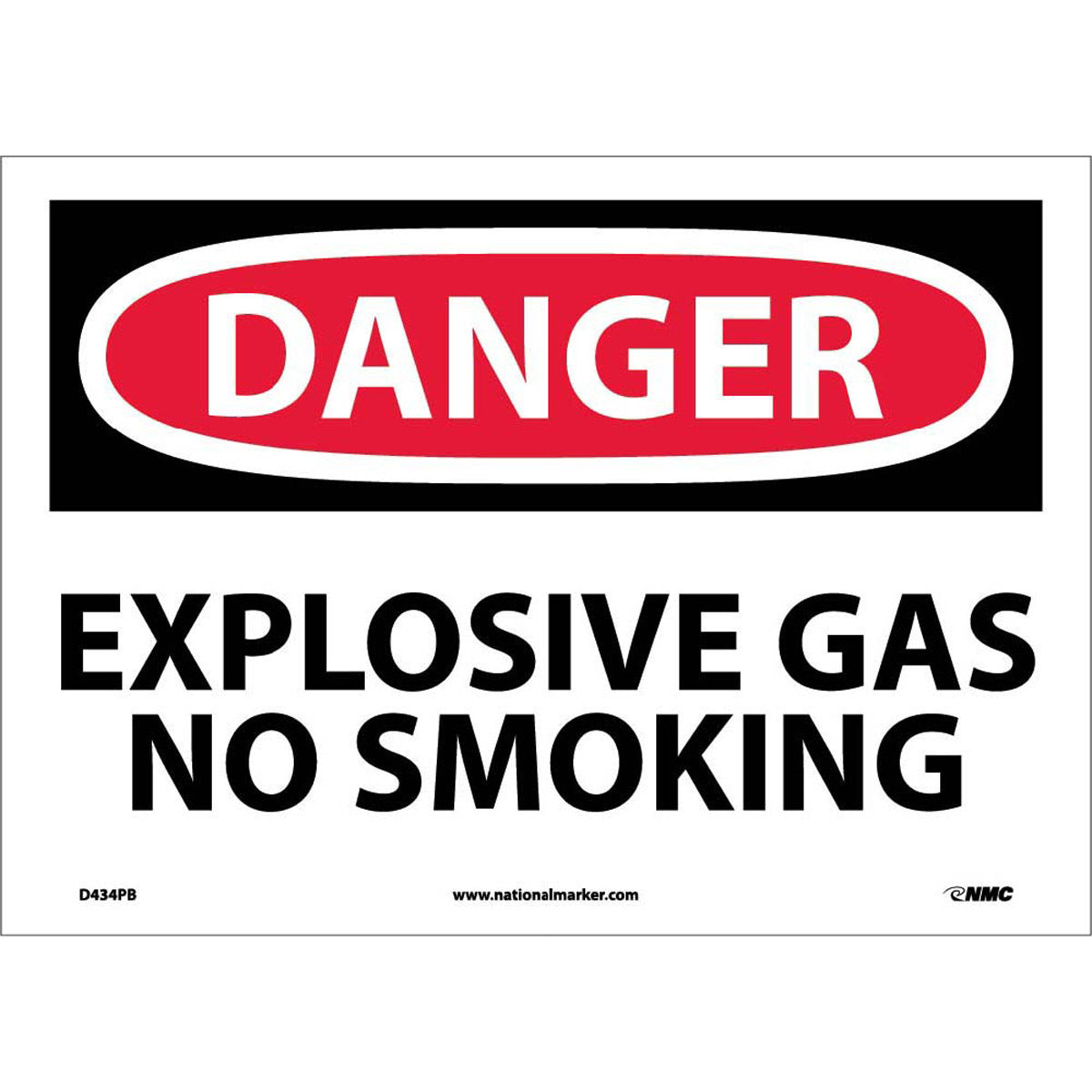 NM 10" X 14" White .0045" Pressure Sensitive Vinyl Smoking Control Sign "DANGER EXPLOSIVE GAS NO SMOKING"