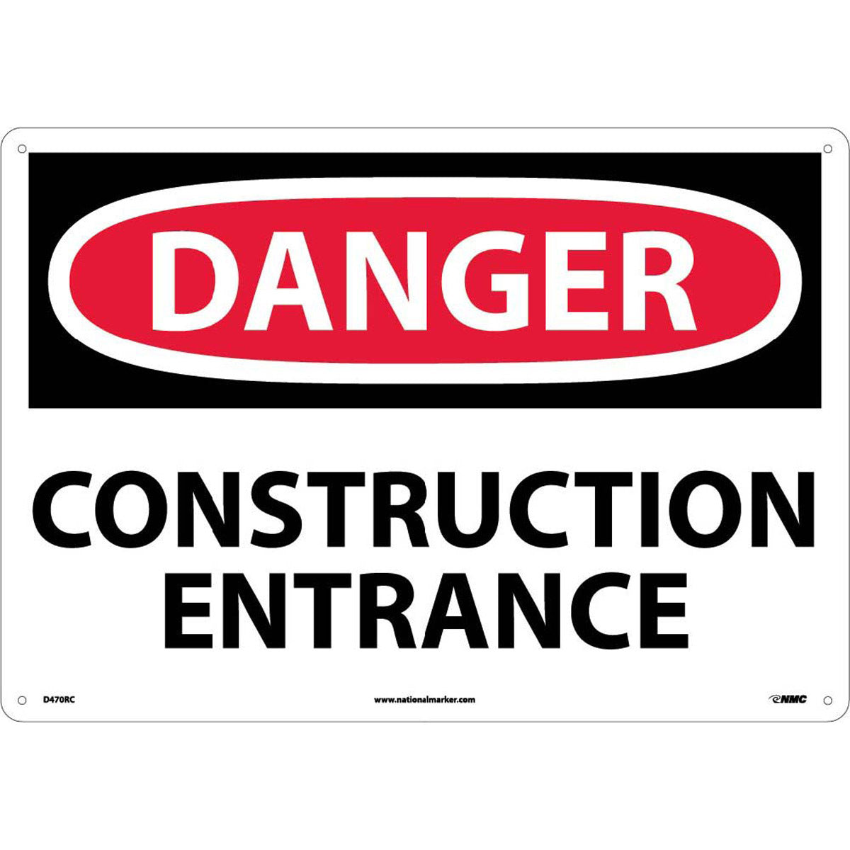 NM 14" X 20" White .05" Rigid Plastic Danger Sign "DANGER CONSTRUCTION ENTRANCE"