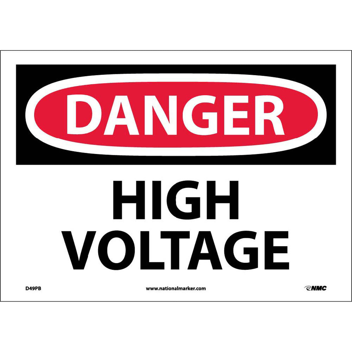NM 10" X 14" White .0045" Pressure Sensitive Vinyl Electrical Sign "DANGER HIGH VOLTAGE"