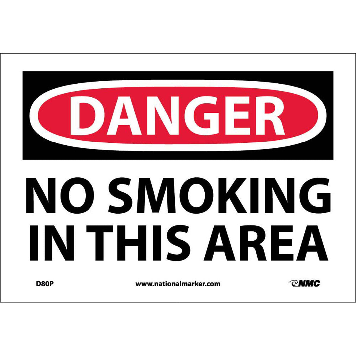NM 7" X 10" White .0045" Pressure Sensitive Vinyl Smoking Control Sign "DANGER NO SMOKING IN THIS AREA"