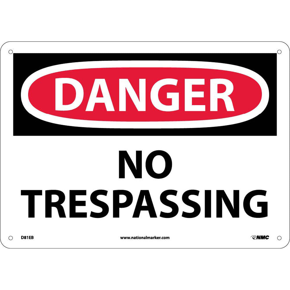 NM 10" X 14" White .095" Fiberglass Danger Sign "DANGER NO TRESPASSING"