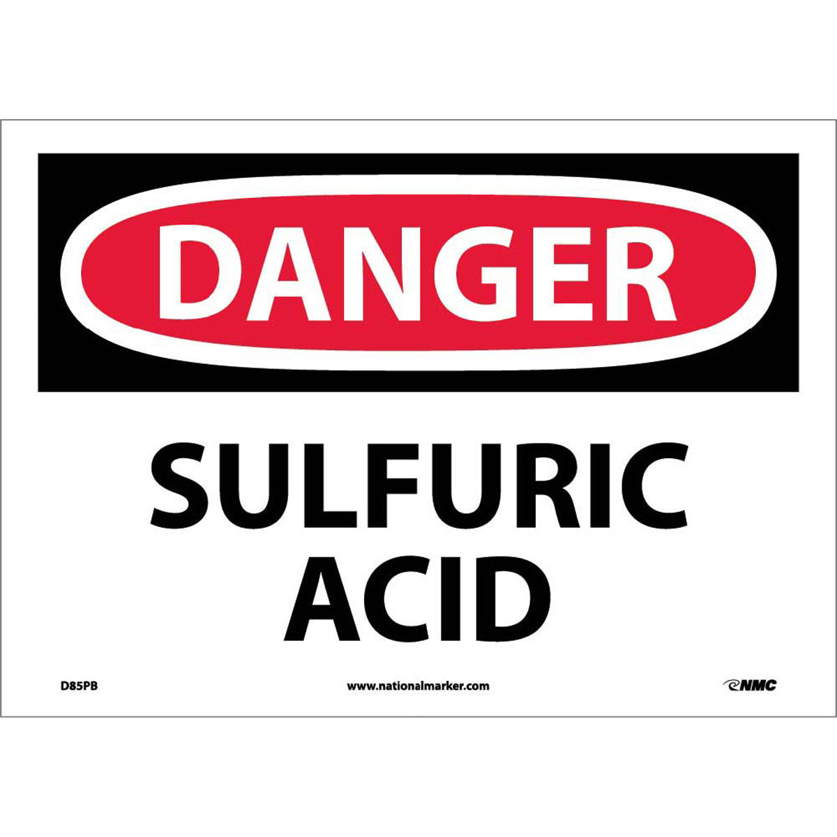 NM 10" X 14" White .0045" Pressure Sensitive Vinyl Chemicals And Hazardous Material Sign "DANGER SULFURIC ACID"