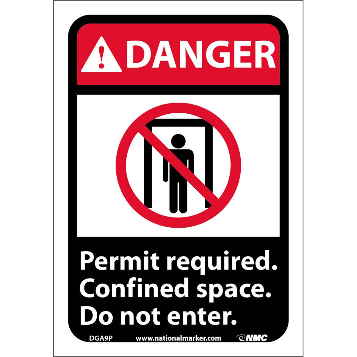 NM 10" X 7" White .0045" Pressure Sensitive Vinyl Danger Confined Space Sign "DANGER Permit required confined space do not enter."