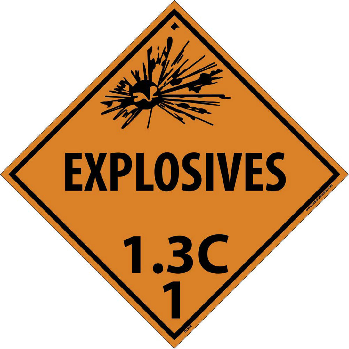 NM 10 3/4" X 10 3/4" Orange .05" Rigid Plastic DOT Placard "EXPLOSIVES 1.3C 1"