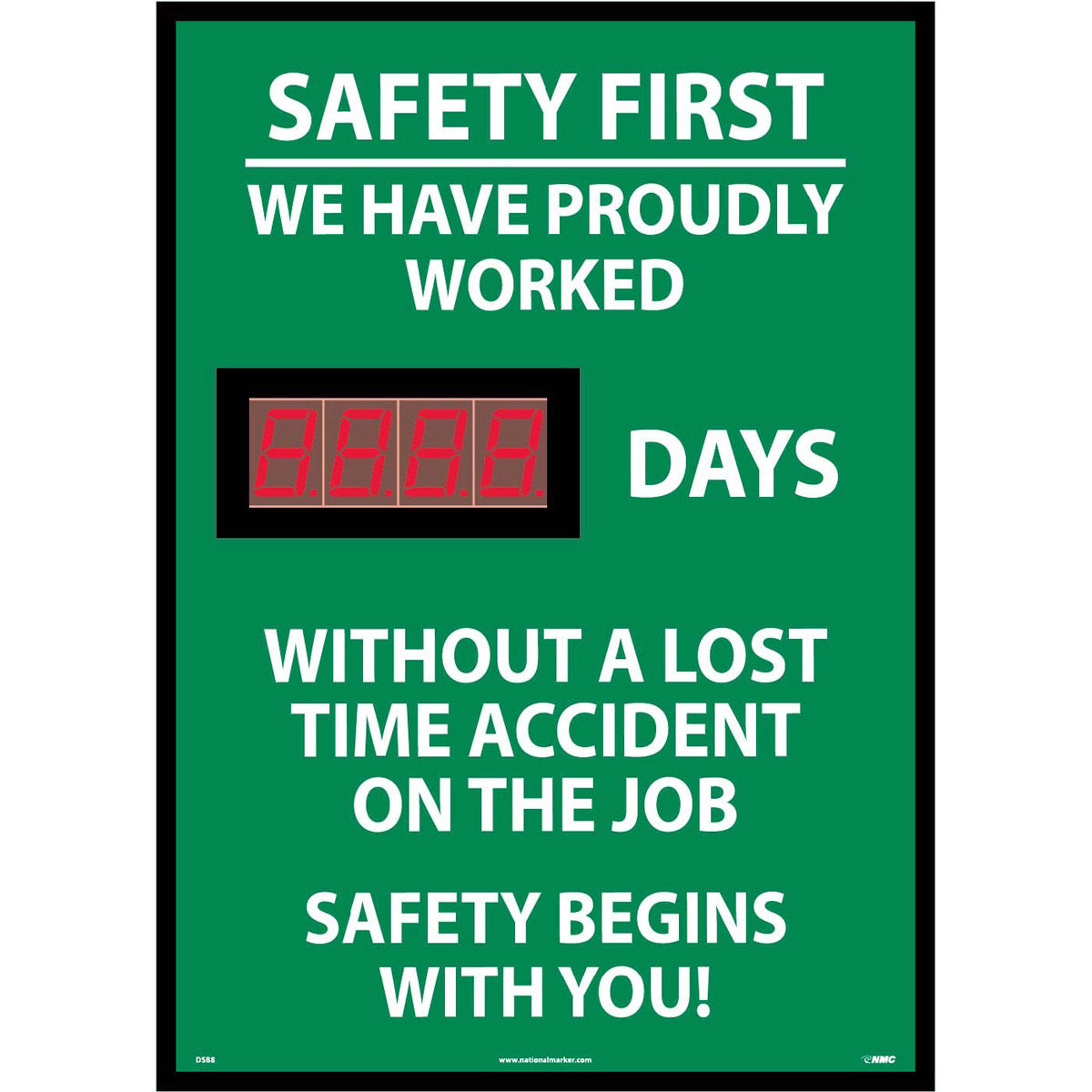 NM 28" X 20" White .085" Rigid Plastic Digital Scoreboard "SAFETY FIRST WE HAVE PROUDLY WORKED DAYS WITHOUT A LOST TIME ACCIDENT ON THE JOB SAFETY BEGINS WITH YOU!"