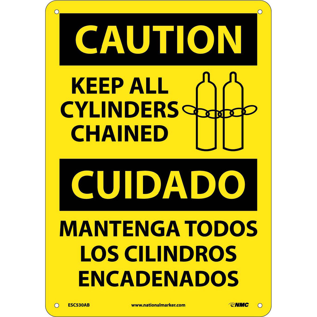 NM 14" X 10" Yellow .04" Aluminum Spanish/English Bilingual Sign "KEEP ALL CYLINDERS CHAINED MANTENGA TODOS LOS CILINDROS ENCADENADOS"