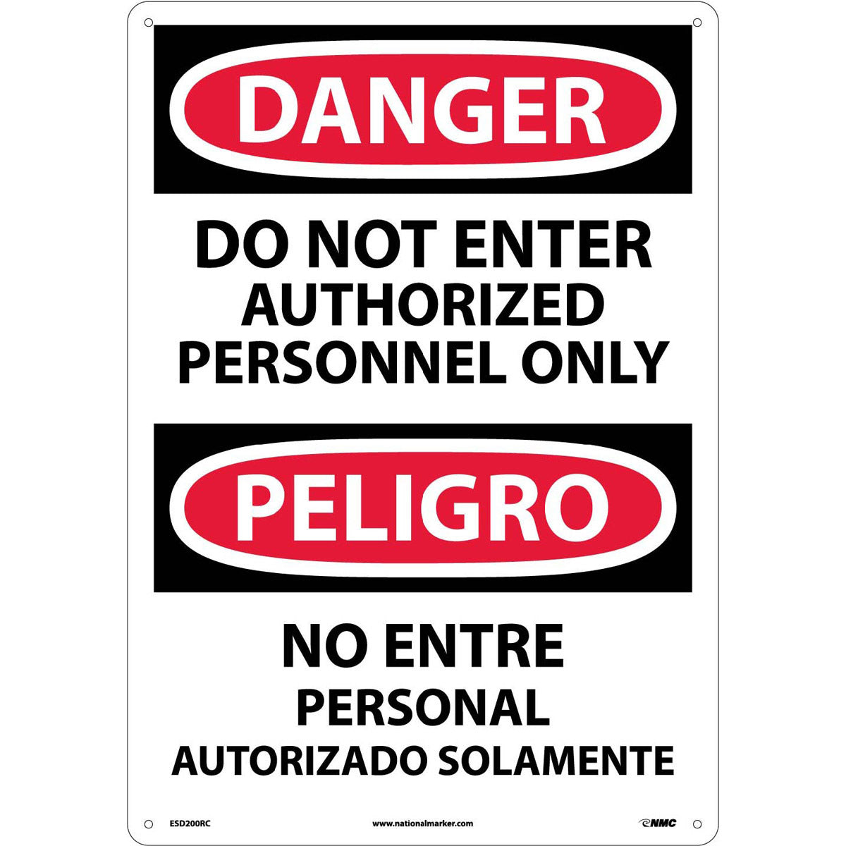 NM 20" X 14" White .05" Rigid Plastic Spanish/English Bilingual Sign "DO NOT ENTER AUTHORIZED PERSONNEL ONLY NO ENTRE PERSONAL AUTORIZADO SOLAMENTE"