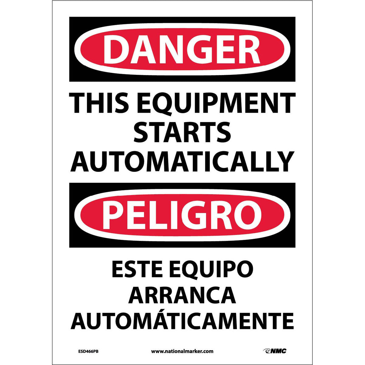 NM 14" X 10" White .0045" Pressure Sensitive Vinyl Spanish/English Bilingual Sign "THIS EQUIPMENT STARTS AUTOMATICALLY ESTE EQUIPO ARRANCA Y PARA AUTOMÁTICAMENTE"