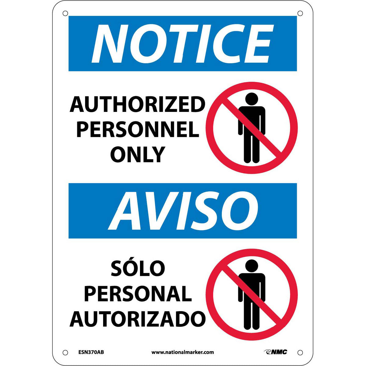 NM 14" X 10" White .04" Aluminum Spanish/English Bilingual Sign "AUTHORIZED PERSONNEL ONLY PERSONAL AUTORIZADO SOLAMENTE"