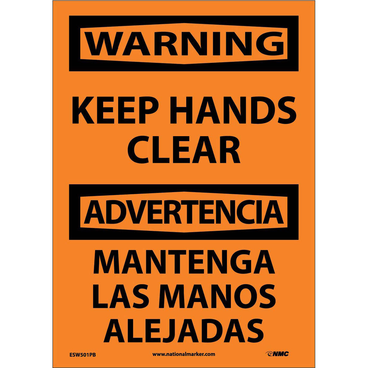 NM 14" X 10" Orange .0045" Pressure Sensitive Vinyl Spanish/English Bilingual Sign "KEEP HANDS CLEAR MANTENGA LAS MANOS ALEJADAS"