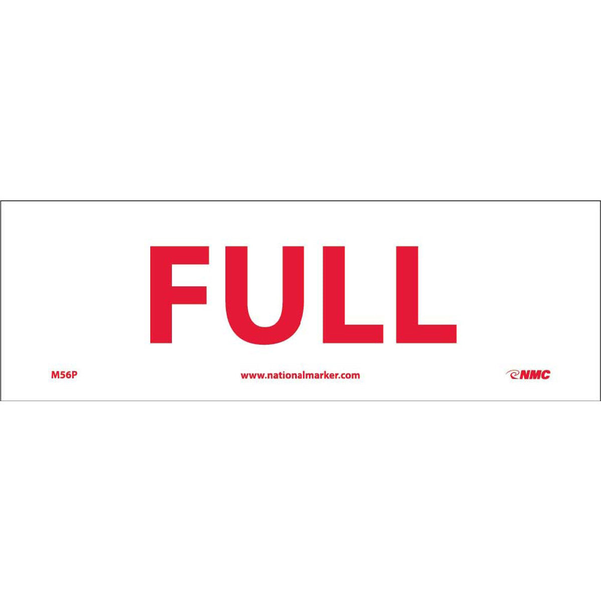 NM 4" X 12" White .0045" Pressure Sensitive Vinyl Safety Sign "FULL"