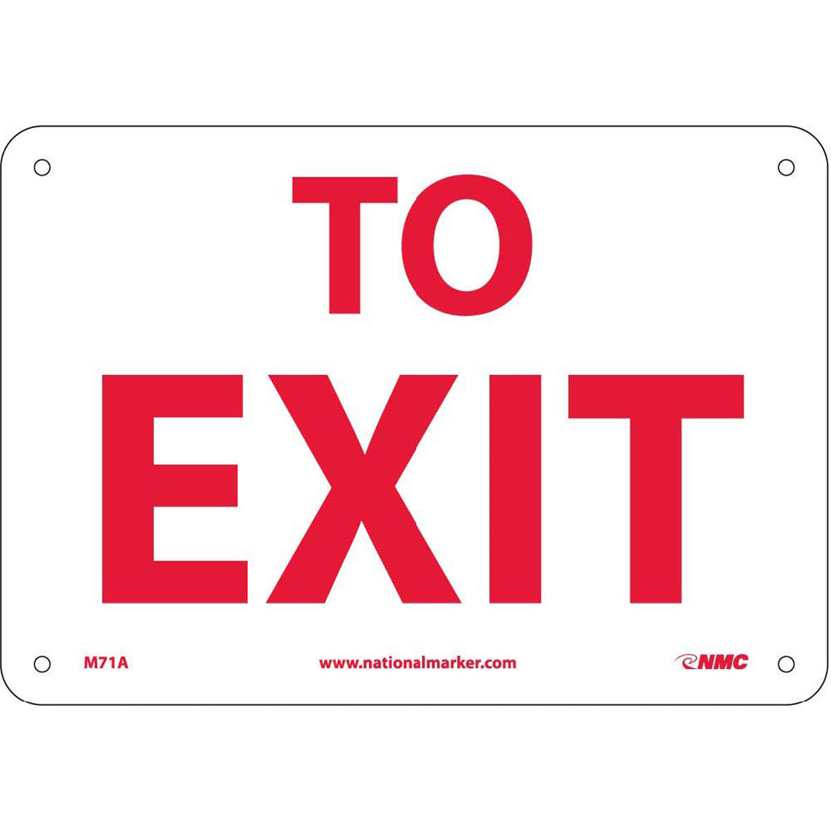 NM 7" X 10" White .04" Aluminum Exit Sign "TO EXIT"