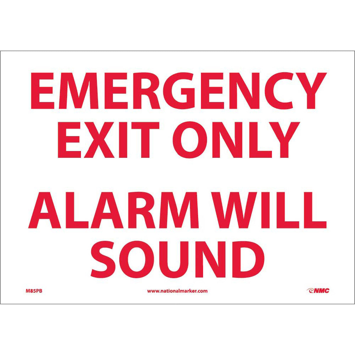 NM 10" X 14" White .0045" Pressure Sensitive Vinyl Exit Alarm Sign "EMERGENCY EXIT ONLY ALARM WILL SOUND"