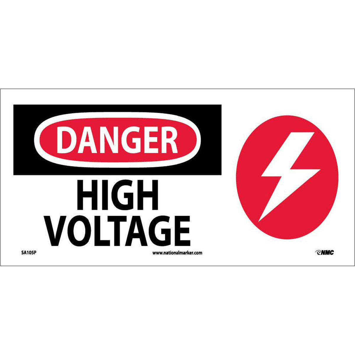 NM 7" X 17" White .0045" Pressure Sensitive Vinyl Electrical Sign "DANGER HIGH VOLTAGE"