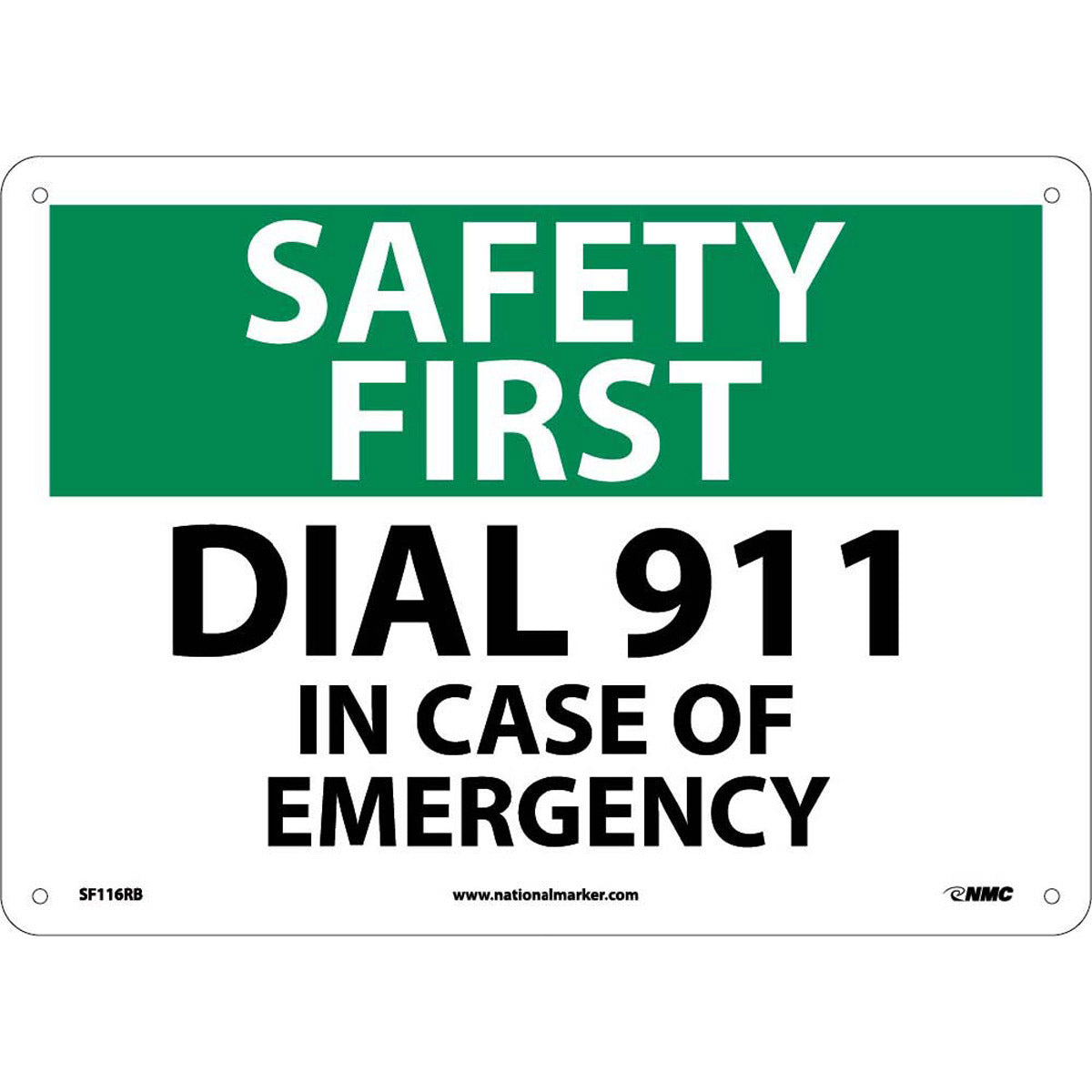 NM 10" X 14" White .05" Rigid Plastic Emergency Dial 911 "DIAL 911 IN CASE OF EMERGENCY"