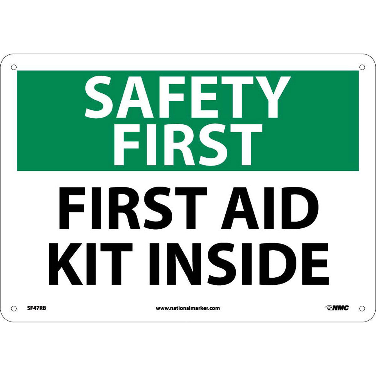 NM 10" X 14" White .05" Rigid Plastic First Aid Kit Sign "FIRST AID KIT INSIDE"