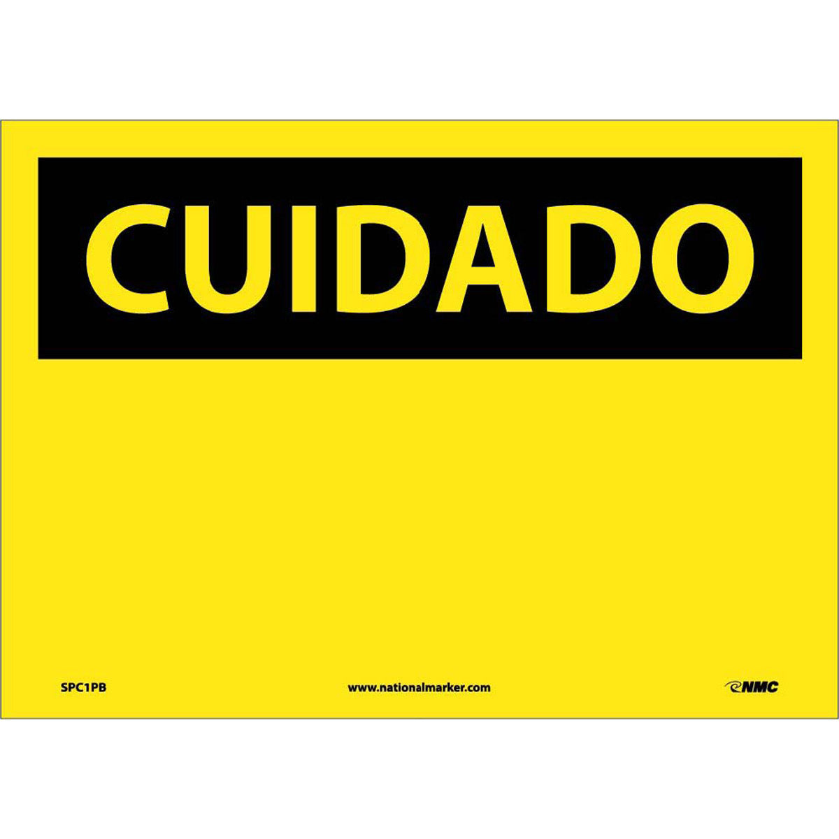 NM 10" X 14" Yellow .0045" Pressure Sensitive Vinyl Spanish Blank Sign "CUIDADO" With OSHA