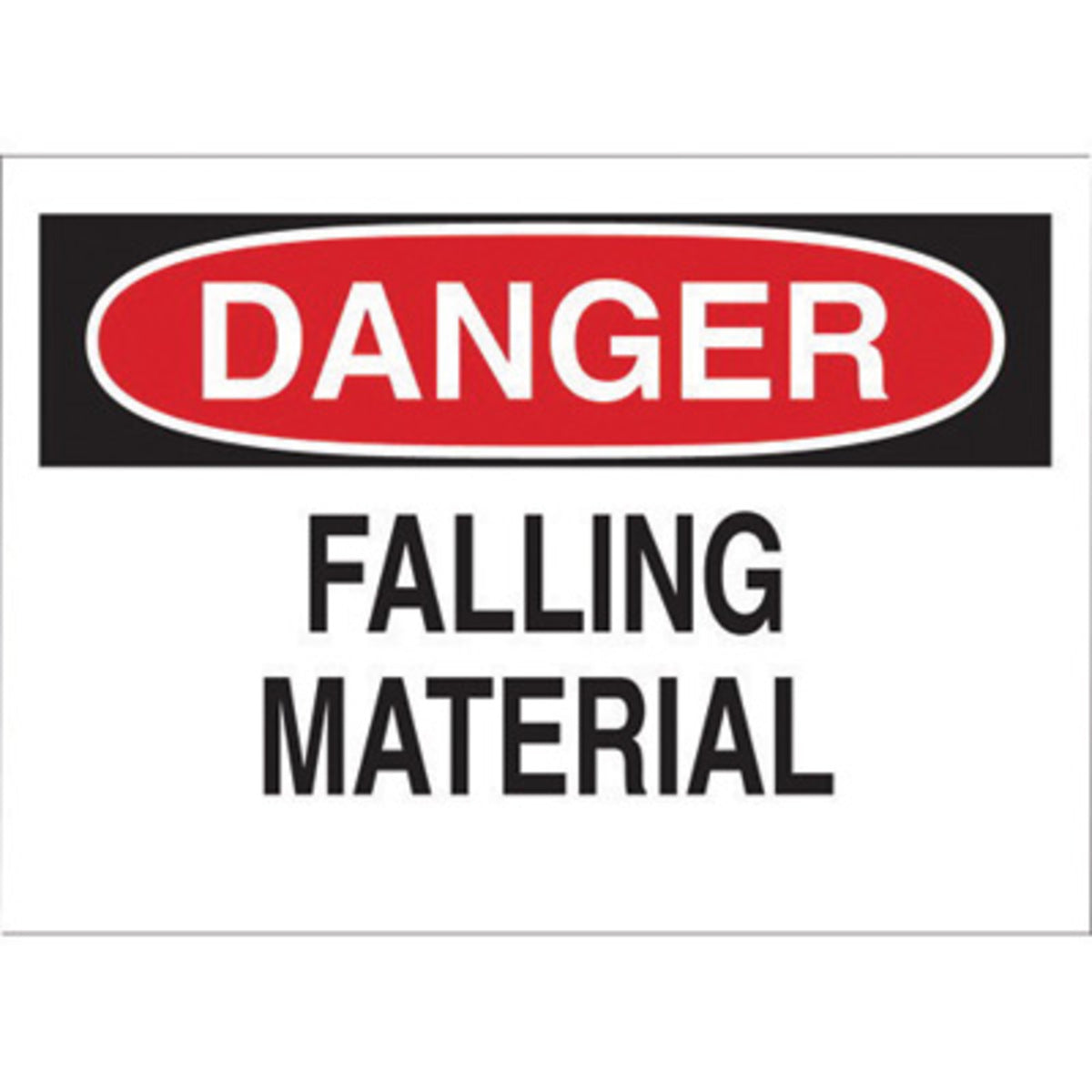 Brady® 10" X 14" X .035" Black/Red On White B-555 Aluminum Machine And Operational Sign "DANGER FALLING MATERIAL"