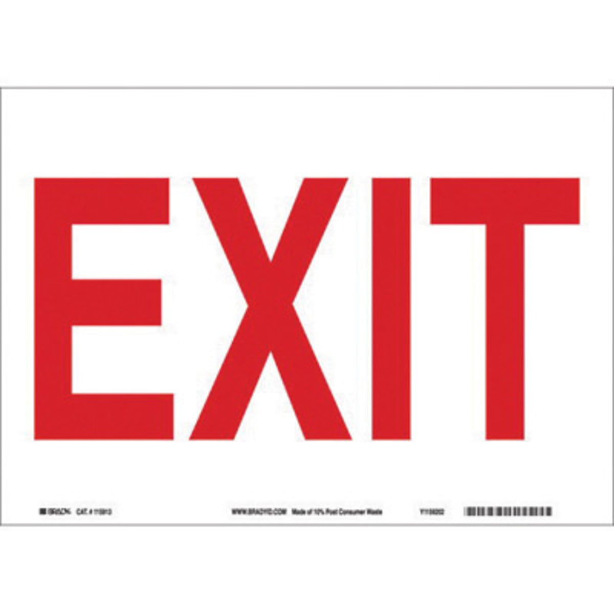 Brady® 7" X 10" X .006" Red On White .01" B-302 Polyester Exit And Directional Sign "Exit"