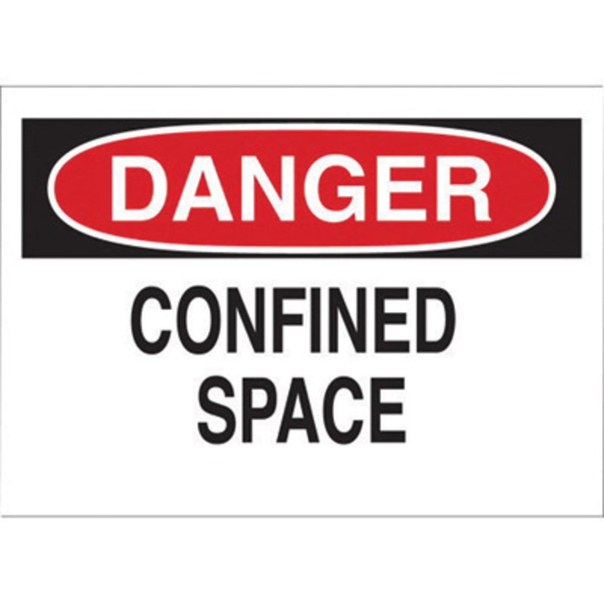 Brady® 7" X 10" X .035" Black/Red On White B-555 Aluminum Safety Sign "DANGER CONFINED SPACE"