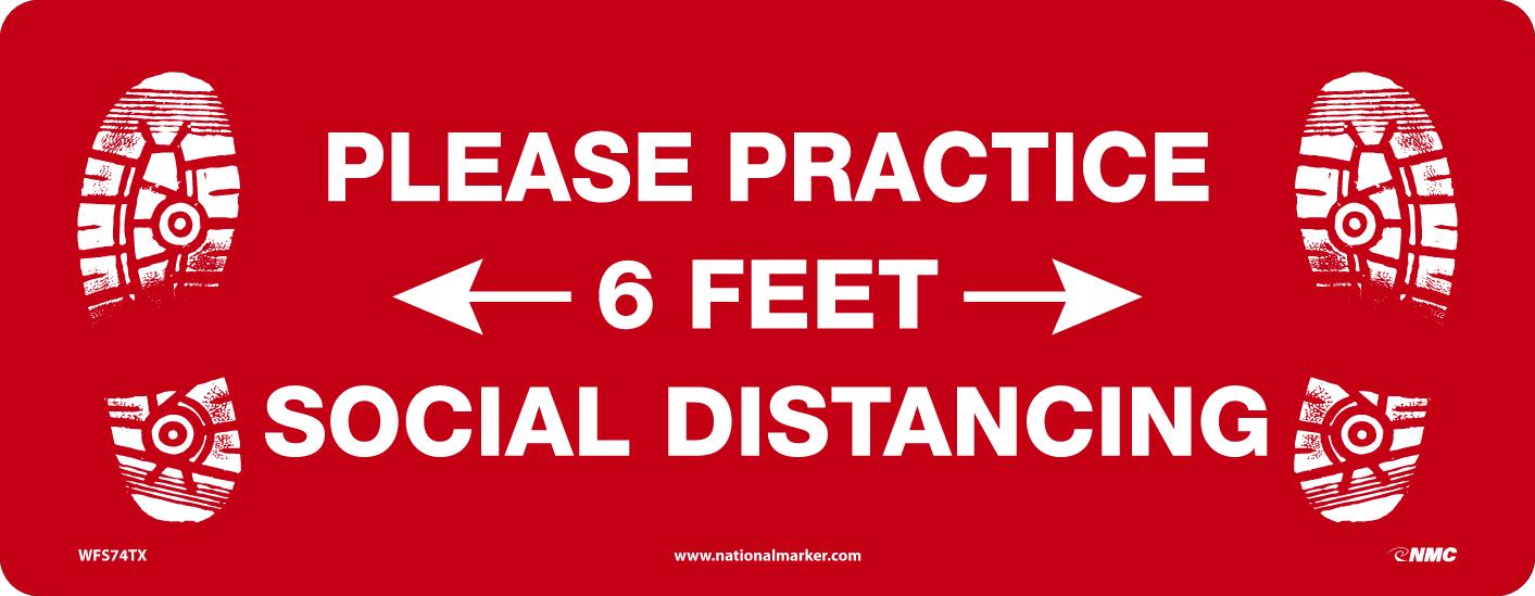 PRACTICE SOCIAL DIST. WALK ON FLOOR SIGN TEXWALK 7.63" x 19.63"