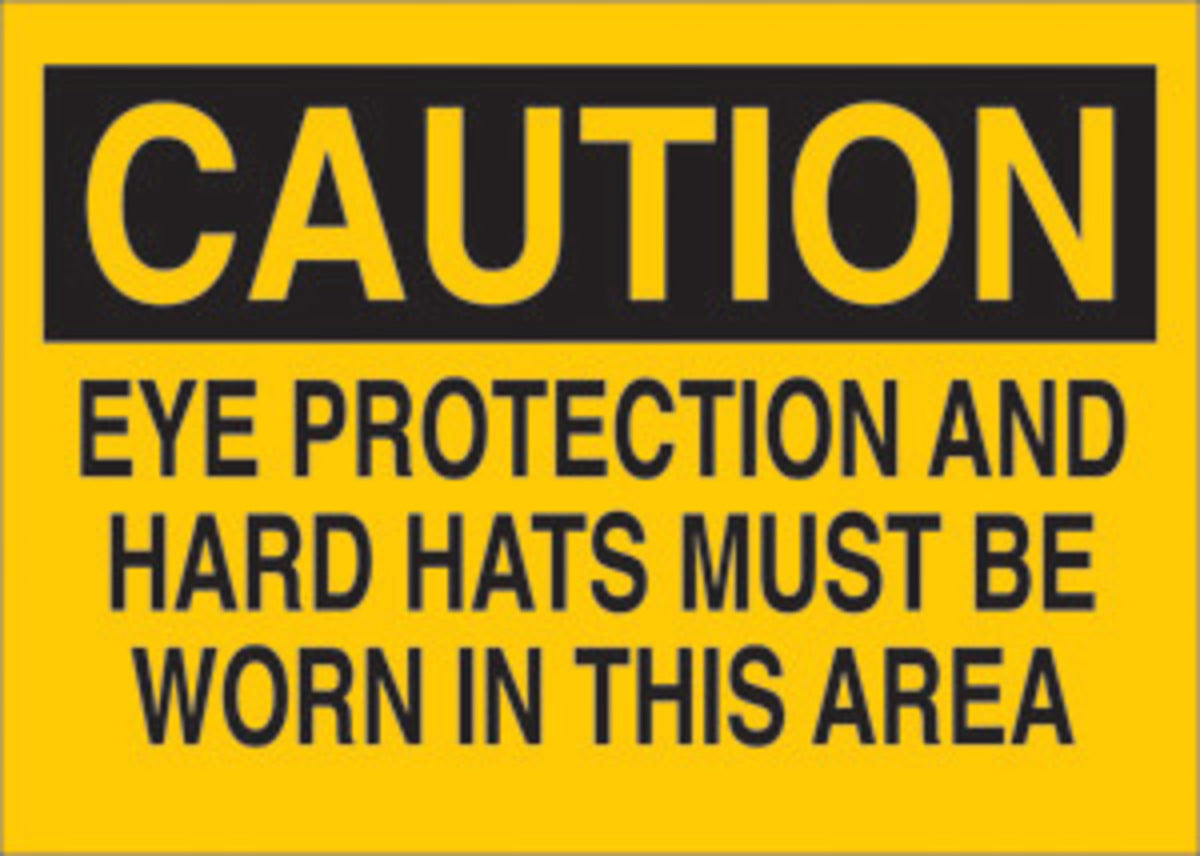 Brady® 7" X 10" X .06" Black On Yellow .0591" B-401 Polystyrene Caution Sign "EYE PROTECTION AND HARD HATS MUST BE WORN IN THIS AREA"