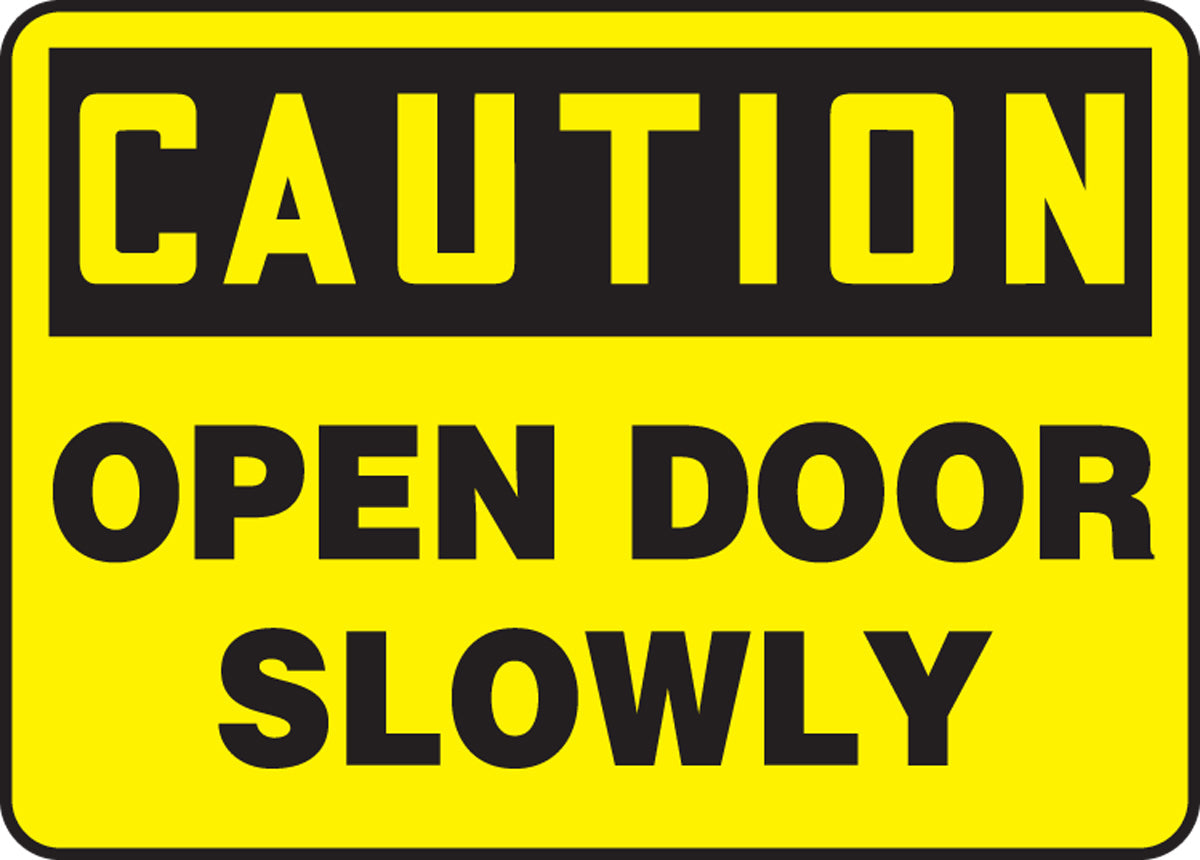 Accuform® 7" X 10" Black And Yellow Adhesive Vinyl Safety Signs "CAUTION OPEN DOOR SLOWLY"