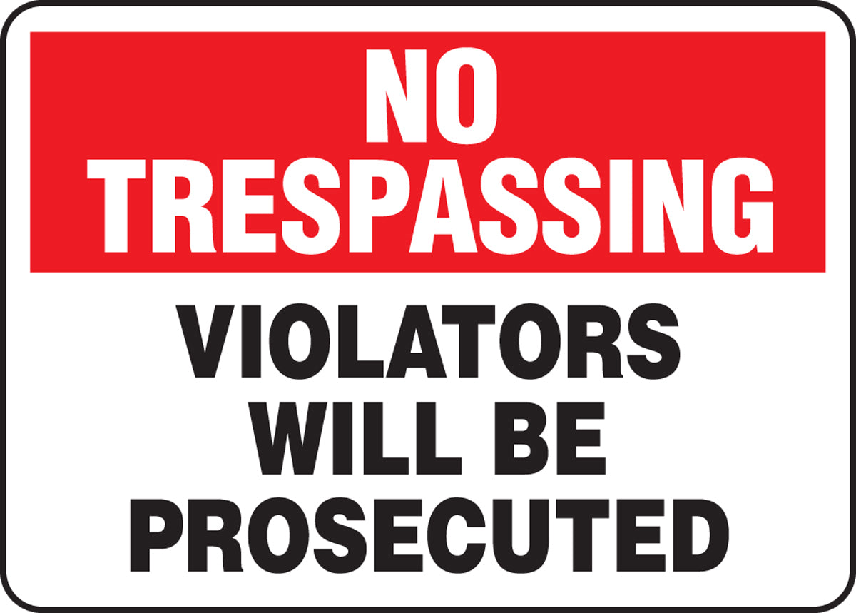 Accuform® 10" X 14" Red, Black And White Plastic Safety Signs "NO TRESPASSING VIOLATORS WILL BE PROSECUTED"