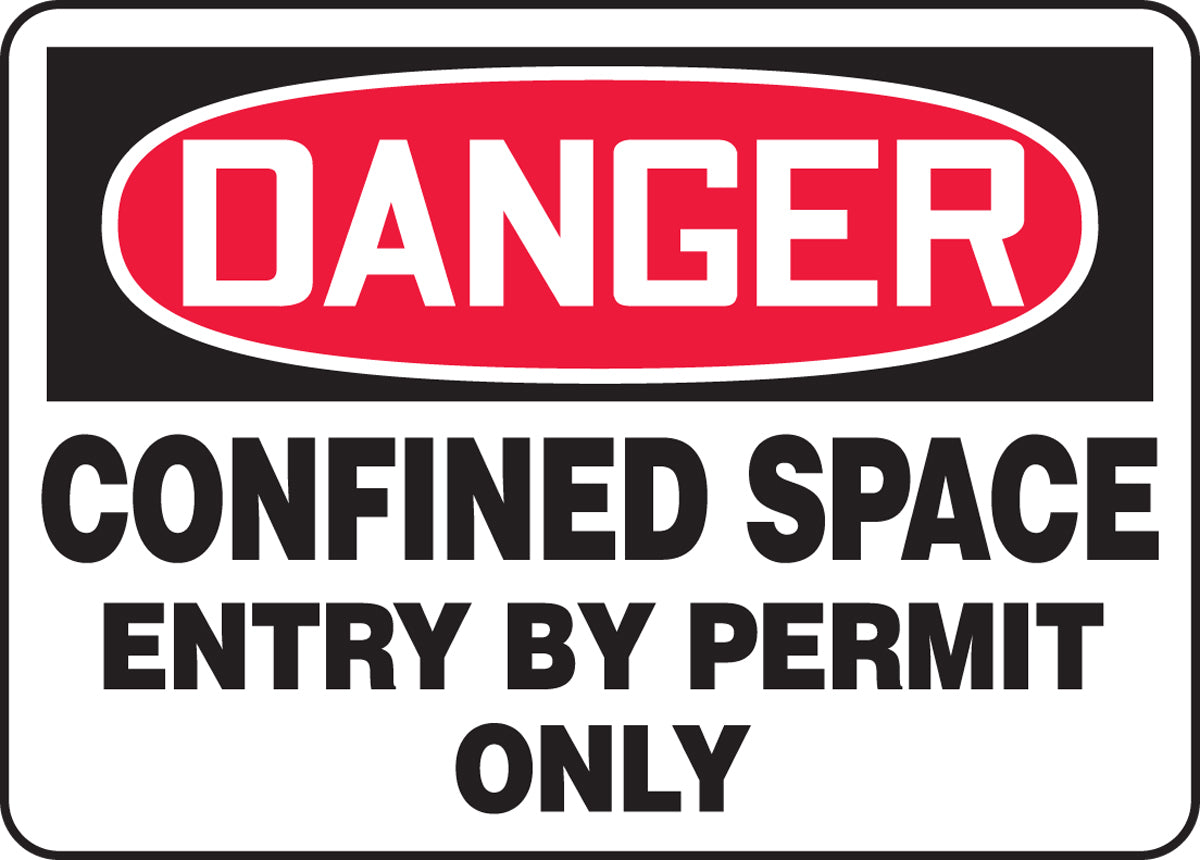 Accuform® 10" X 14" Red, Black And White Plastic Safety Signs "DANGER CONFINED SPACE ENTRY BY PERMIT ONLY"