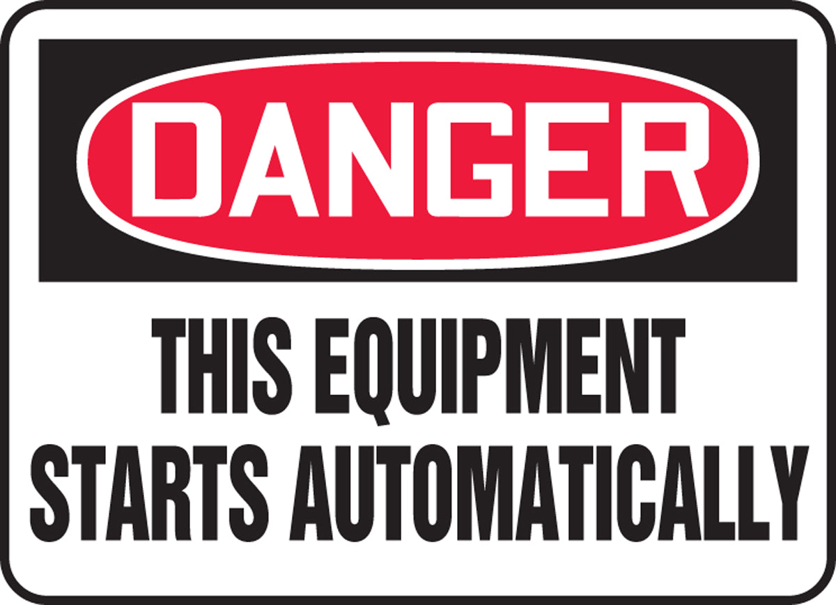 Accuform® 10" X 14" Red, Black And White Adhesive Vinyl Safety Signs "DANGER THIS EQUIPMENT STARTS AUTOMATICALLY"