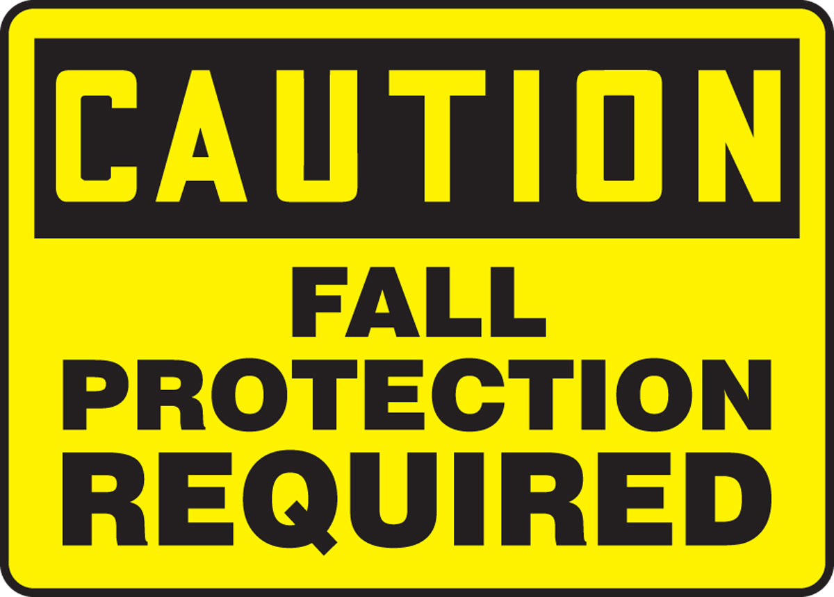 Accuform® 10" X 14" Black And Yellow Plastic Safety Signs "CAUTION FALL PROTECTION REQUIRED"
