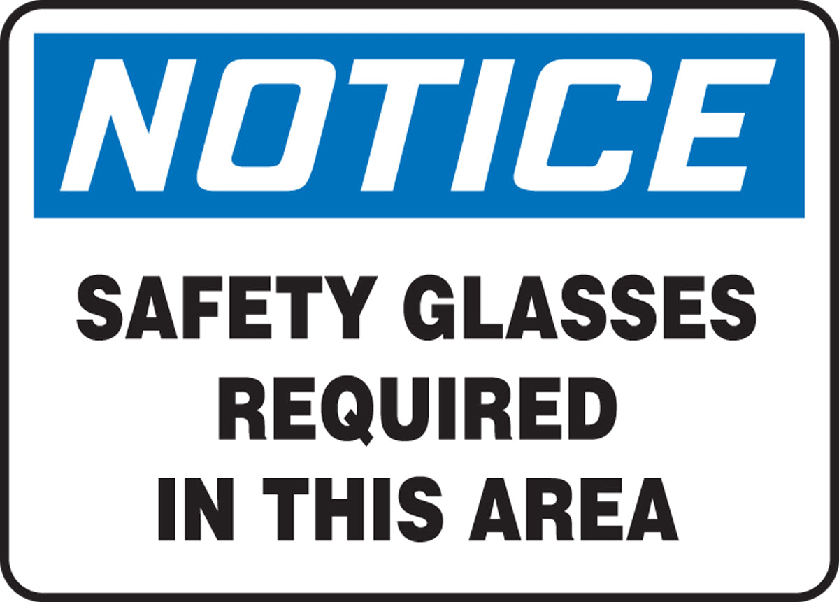 Accuform® 10" X 14" Blue, Black And White Aluminum Safety Signs "NOTICE SAFETY GLASSES REQUIRED IN THIS AREA"