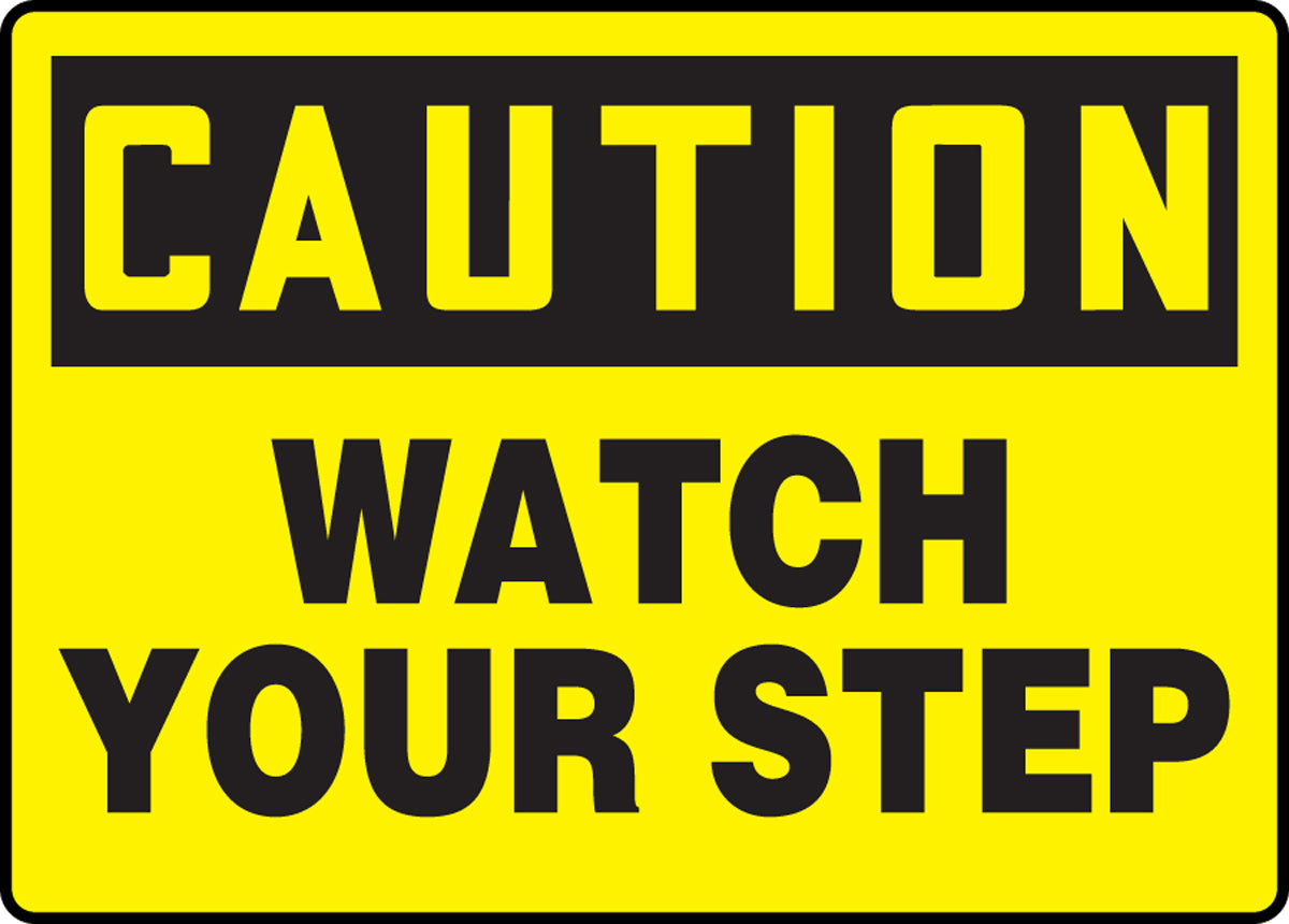 Accuform® 7" X 10" Black And Yellow Aluminum Safety Signs "CAUTION WATCH YOUR STEP"