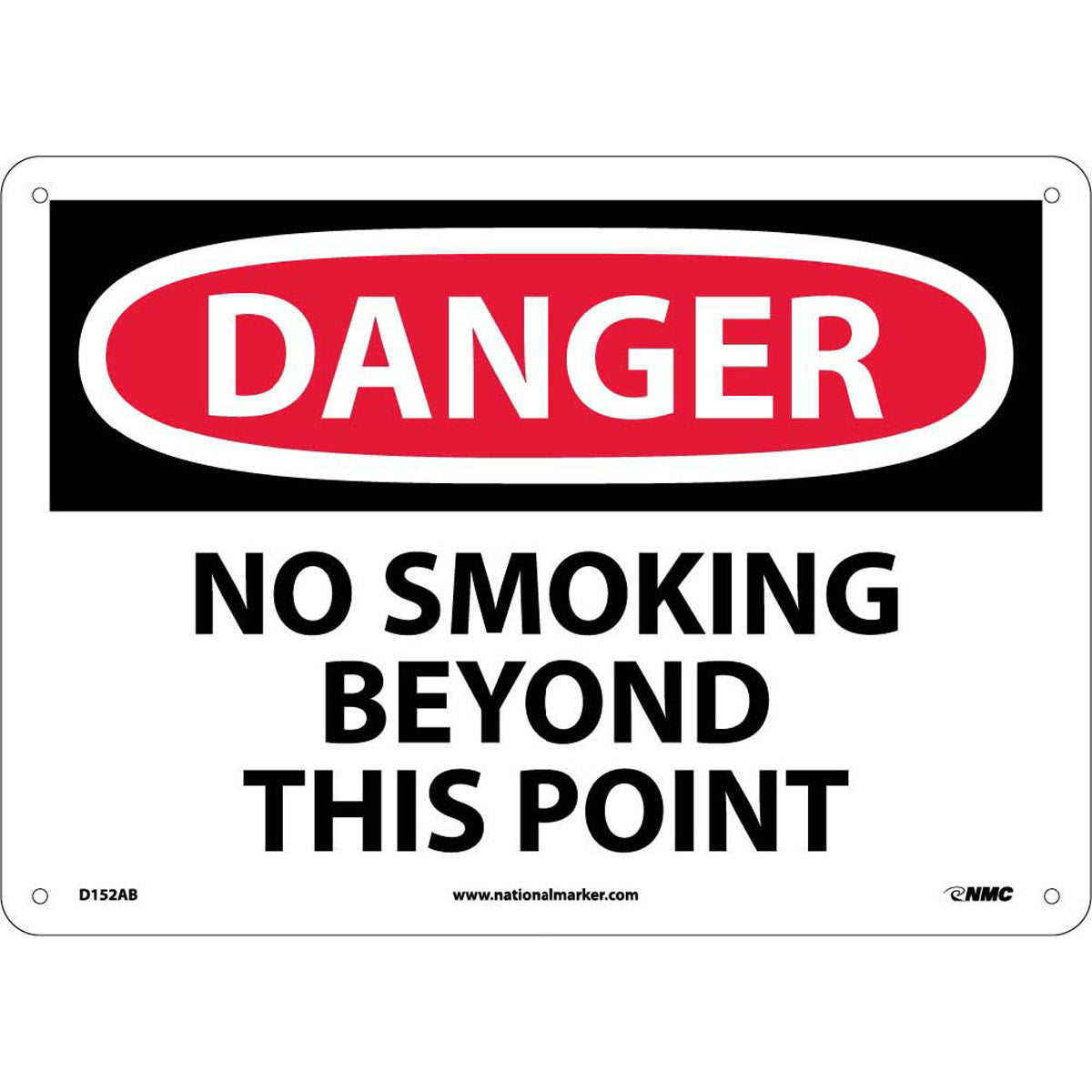 NM 10" X 14" White .04" Aluminum Smoking Control Sign "DANGER NO SMOKING BEYOND THIS POINT"